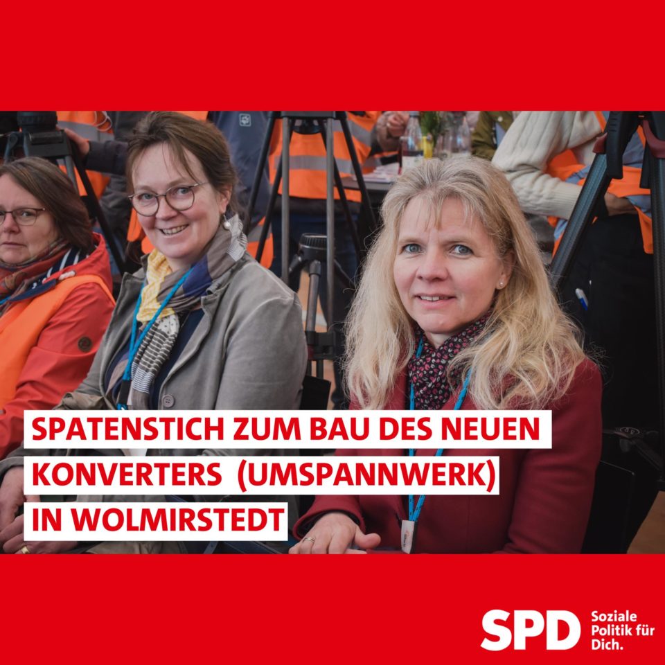 Spatenstich zum Bau des neuen Konverters (Umspannwerk) in Wolmirstedt